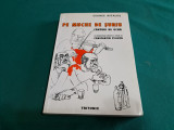 PE MUCHE DE ȘURIU * C&Acirc;NTURI DE OCNĂ / GEORGE ASTALOȘ/ 1999 *