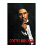 Romeo Petrasciuc - Costel Busuioc (Convorbiri realizate de Romeo