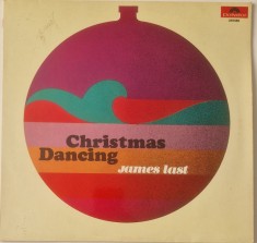 James Last &lrm;&ndash; Christmas Dancing _ NM / VG+ vinil LP disc muzica sarbatori _ Polydor, Germania, 1966