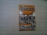 CURTEA VECHE DIN BUCURESTI - Dumitru Almas, Panait I. Panait -1974, 152 p.+foto