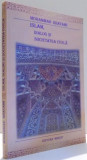 ISLAM, DIALOG SI SOCIETATE CIVILA de MOHAMMAD KHATAMI , 2001