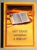 Mit tanit valojaban a Biblia?