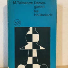 M. Taiamanow - Damen-gambit bis Hollandisch