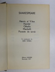 TEATRU , HENRIC AL V-LEA , HAMLET , OTHELLO , MACBETH , POVESTE DE IARNA de SHAKESPEARE , IN ROMANESTE DE ION VINEA , 1971