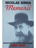 Niolae Iorga - Memorii, vol. 6 - 1930-1932 (Editia: 2018)