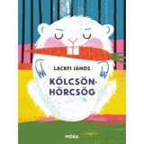 K&ouml;lcs&ouml;nh&ouml;rcs&ouml;g - Lackfi J&aacute;nos