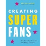 Creating Superfans