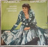 Vinil Angela Similea - Balada Iubirilor Deschise LP Electrecord 1986 Folk Pop Rock 33 RPM