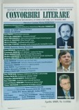 REVISTA A UNIUNII SCRIITORILOR DIN ROMANIA , CONVORBIRI LITERARE , ANUL CLVIII , NUMARUL 4 ( 352 ) de CASSIAN MARIA SPIRIDON, 2025