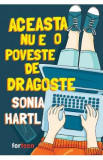 Aceasta nu e o poveste de dragoste - Sonia Hartl, 2021