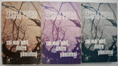 Cel mai iubit dintre pamanteni (3 volume) &amp;ndash; Marin Preda (1980) foto