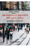 100 inovatii sociale din Finlanda - Ilkka Taipale