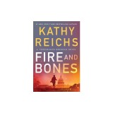 Fire and Bones