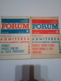 REVISTA ,,FORUM&quot; ADMITEREA IN INVATAMANTUL SUPERIOR ANUL 1990 Nr.2 + Nr 3