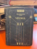 Viforul. Drama in IV acte - Delavrancea 1910