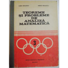 TEOREME SI PROBLEME DE ANALIZA MATEMATICA de SORIN RADULESCU si MARIUS RADULESCU , 1982