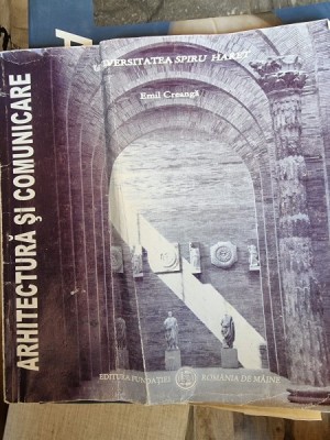 Emil Creanga - Arhitectura si Comunicare foto