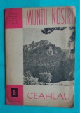 Masivul Ceahlau si Cheile Bicazului &ndash; Colectia Muntii nostri Nr 5 ( editie veche