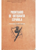 Francisco Alvero Frances - Prontuario de ortografia espanola (editia 1961)