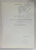 DOUA GENERATII SAU LUNILE MELE TERESTRE SI MAI PUTIN TERESTRE , MEMORII , AMINTIRI , VOLUMELE I - II de VALENTIN TUCULESCU , ANII '70 , *DEDICATIA AUT
