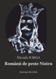 Rom&acirc;nii de peste Nistru