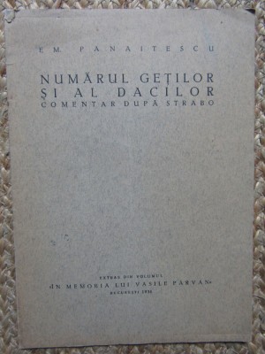 E.M. Panaitescu - Numarul getilor si al dacilor - comentar dupa Strabo 1934 foto