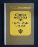 Ivanciu Nicolae-Văleanu et al. - G&acirc;ndirea economică din Transilvania 1784-1918