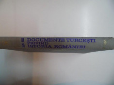 DOCUMENTE TURCESTI PRIVIND ISTORIA ROMANIEI - MUSTAFA A. MEHMED VOL.I foto