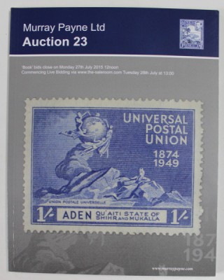 MURRAY PAYNE LTD , AUCTION 23 , CATALOG DE LICITATIE FILATELICA , 2015 foto