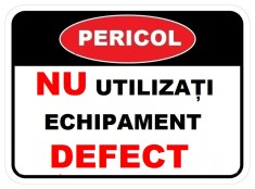Placuta nu utilizati echipament defect foto