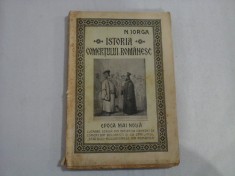 ISTORIA COMERTULUI ROMANESC * EPOCA MAI NOUA (1925) - N. IORGA
