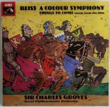 Arthur Bliss &lrm;&ndash; A Colour Symphony / Things To Come (Music From The Film) [ vinil, LP ] nm / nm His Master's Voice 1957 UK