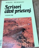 LITR28 Scrisori catre prieteni - Marcel Muresanu