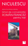 Ghid de conversaţie rom&acirc;n-francez pentru toţi - Paperback brosat - Maria Dumitrescu-Brateş - Niculescu