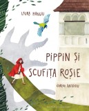 Pippin si Scufita Rosie - Editura Editura ACS