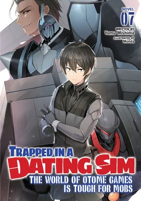 Trapped in a Dating Sim: The World of Otome Games Is Tough for Mobs (Light Novel) Vol. 7 foto