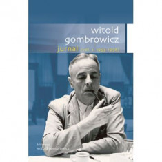 Jurnal, volumul I - Witold Gombrowicz
