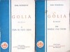 GOLIA Vol. 1-2 Ionel Teodoreanu Editura Cartea Romaneasca 1933 Carte Romana Stare Acceptabila
