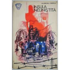 Insula nelinistita &ndash; Eugen Obrea