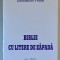 BIBLIE CU LITERE DE ZAPADA , POEZII de CONSTANTIN PREDA , 2017