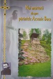 NOI MARTURII DESPRE PARINTELE ARSENIE BOCA-EDITIE INGRIJITA DE IOAN CISMILEANU-255788