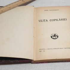 Anticariat Carte pt Copii ULITA COPILARIEI -Editie de LUX anul 1929 I.Teodoreanu