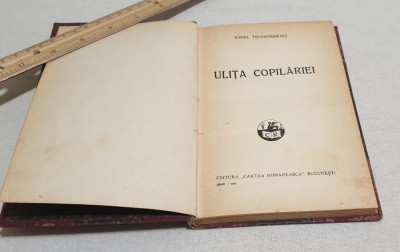 Anticariat Carte pt Copii ULITA COPILARIEI -Editie de LUX anul 1929 I.Teodoreanu foto