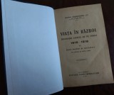 Cumpara ieftin MIHAIL VAGAONESCU: VIATA IN RAZBOI, INSEMNARI ZILNICE DE PE FRONT 1916-18 (1925)