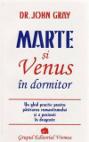 Marte şi Venus &icirc;n dormitor - Paperback brosat - John Gray - Vremea