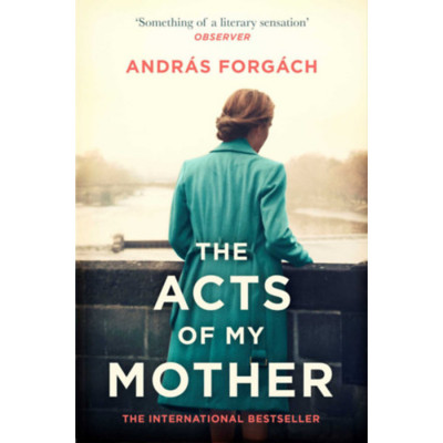 The Acts of My Mother - Forg&amp;aacute;ch Andr&amp;aacute;s foto