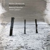 Ruins And Remains | Wolfert Brederode, Jazz, ECM Records