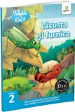 Lacusta si furnica. Fabulele lui Esop: Nivelul 2 - Autor Anonim - Editura Gama