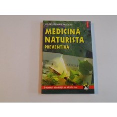 Medicina naturista preventiva - Viorel Olivian Pascanu