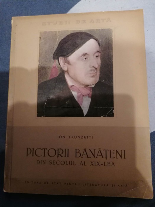 Pictori banateni din secolul al XIX-lea - ION FRUNZETTI
